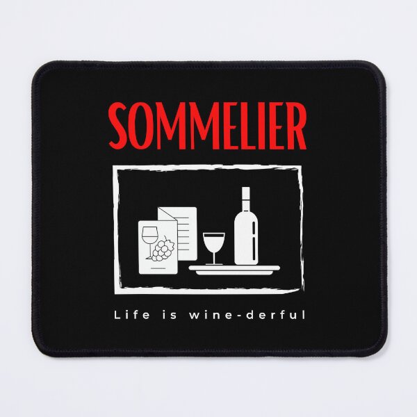 Item preview, Sommelier Life is wine-derful funny motivational design designed and sold by DigitalMagShop.
