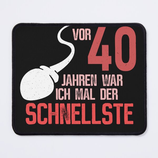 Item preview, 40th birthday - the fastest designed and sold by ChrisFeil.
