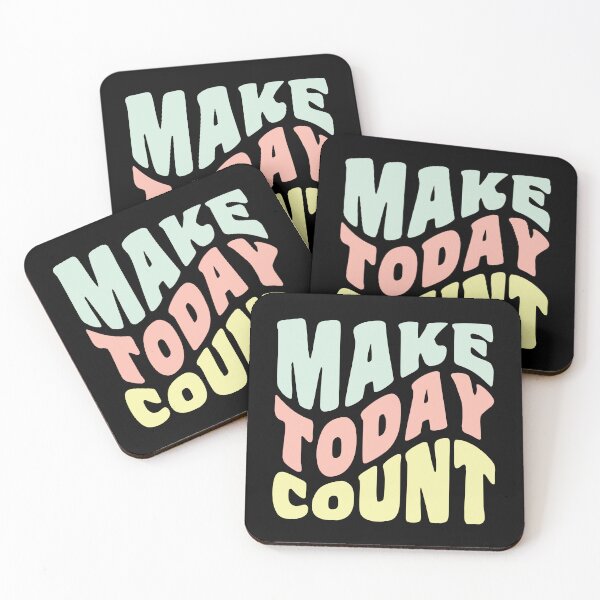 Item preview, Make Today Count designed and sold by GaryDobson.