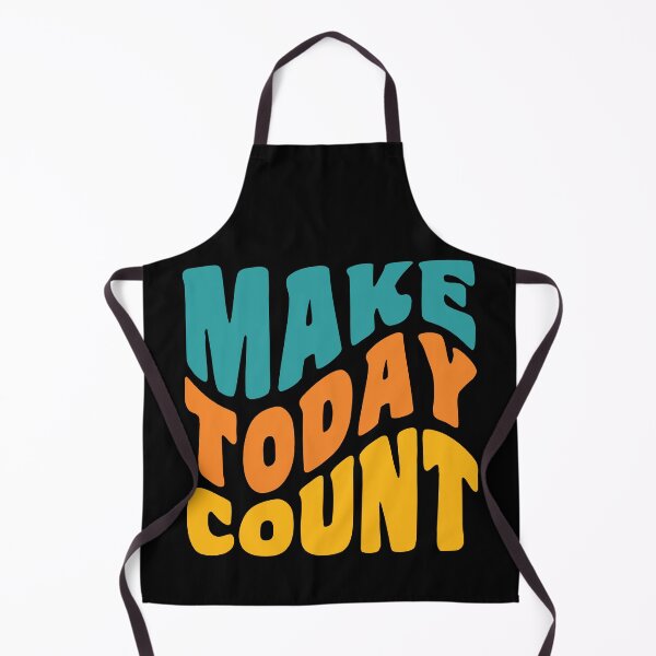 Item preview,  Make Today Count designed and sold by GaryDobson.