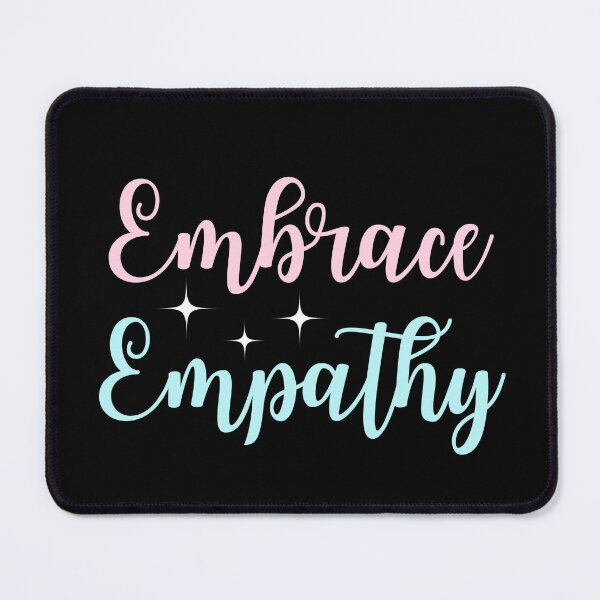 Item preview, Embrace Empathy | Empathy Is Cool designed and sold by SpeakLifeHQ.