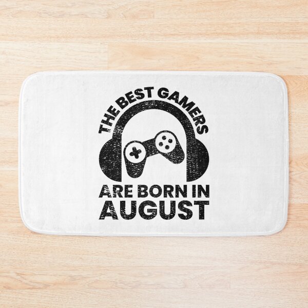Item preview, The Best Gamers Are Born In August Gamer Birthday idea designed and sold by FNStuff.
