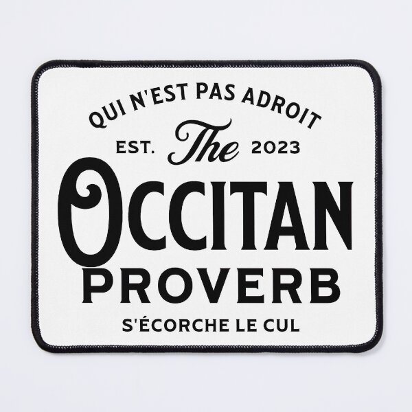Item preview, Occitan Proverb designed and sold by Haldor-Hawke.