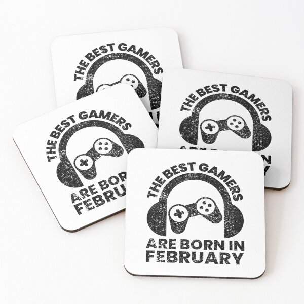 Item preview, The Best Gamers Are Born In February Gamer Birthday idea designed and sold by FNStuff.