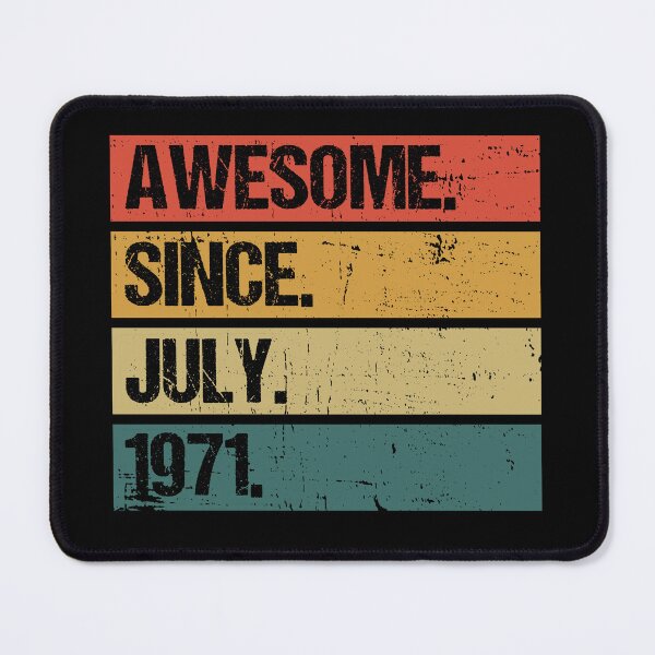 Item preview, Awesome Since July 1971 | Made In 1971 | Vintage July 1971 designed and sold by AMINE ★★★★★.