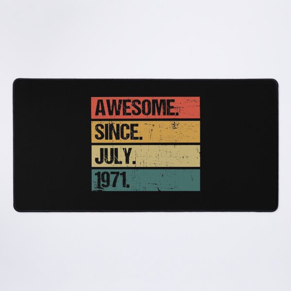 Item preview, Awesome Since July 1971 | Made In 1971 | Vintage July 1971 designed and sold by AMINE  ★★★★★.