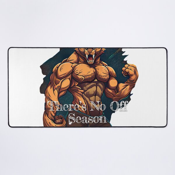 Item preview, There's No Off SeasonDesignBodybuilding Fitness Gym Workout Exercise Merch Print Design designed and sold by tengamerx.