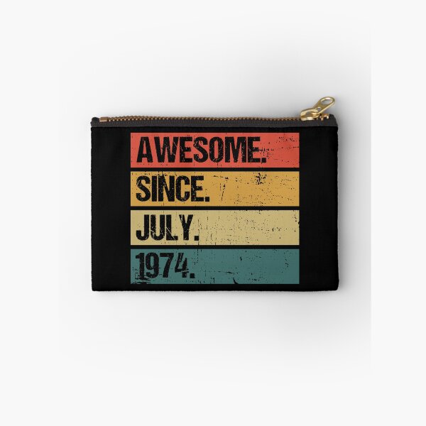 Item preview, Awesome Since July 1974 | Made In 1974 | Vintage July 1974 designed and sold by AMINE  ★★★★★.