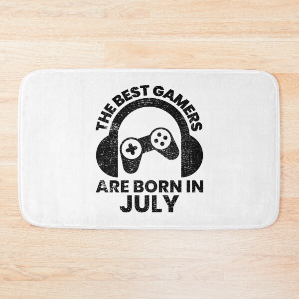 Item preview, The Best Gamers Are Born In July Gamer Birthday idea designed and sold by FNStuff.