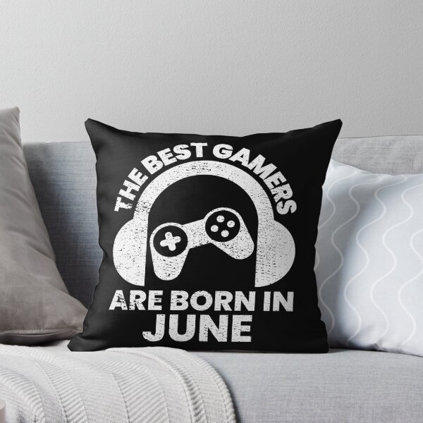 Item preview, The Best Gamers Are Born In June Gamer Birthday idea designed and sold by FNStuff.