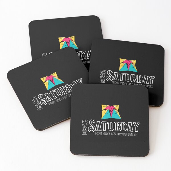 Item preview, Dear Saturday you are my favourite: Brighten Your Day with our Saturday Morning Quote  designed and sold by sirilakk.