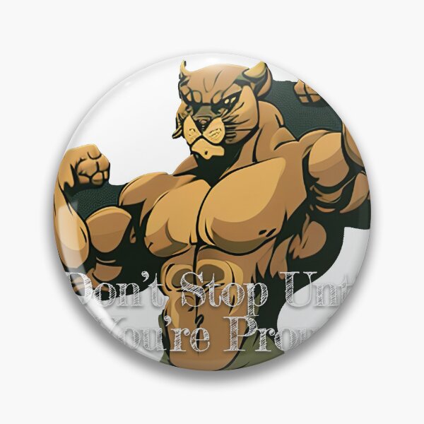 Item preview, Don't Stop Until You're ProudDesignBodybuilding Fitness Gym Workout Exercise Merch Print Design designed and sold by tengamerx.