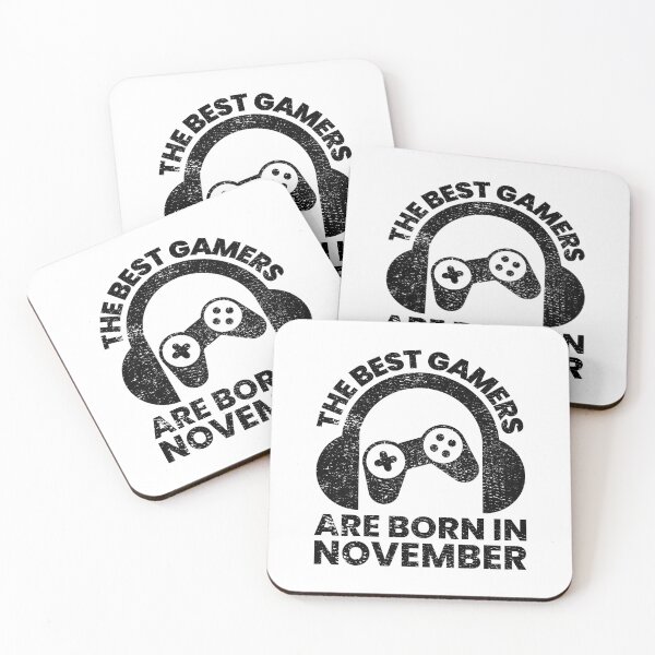 Item preview, The Best Gamers Are Born In November Gamer Birthday idea designed and sold by FNStuff.
