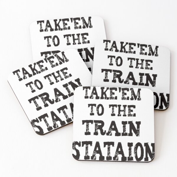 Item preview, Take'em to the Train Station - funny designed and sold by nicedesign01.