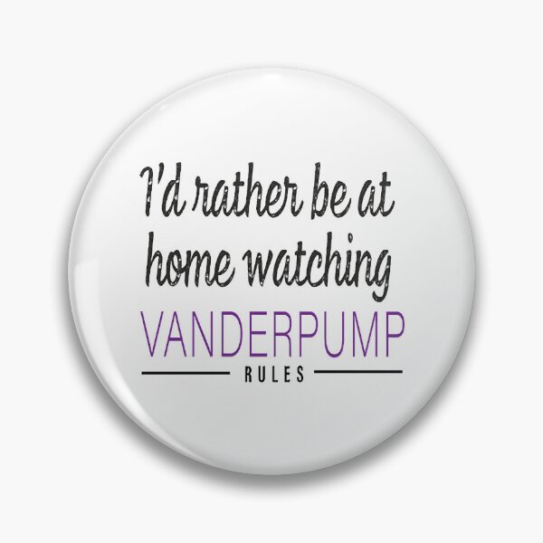 Item preview, Id Rather Be At Home Watching Vanderpump Rules designed and sold by AtelierMariaune.