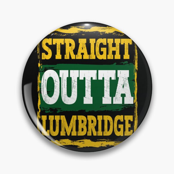 Item preview, Straight Outta LUMBRIDGE designed and sold by SimplyBubblez.