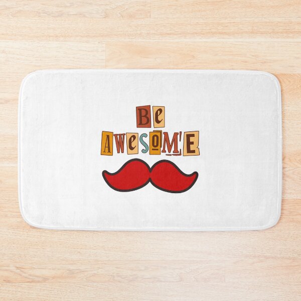Item preview, Be Awesome in Moustache Style designed and sold by SpearsGallery.