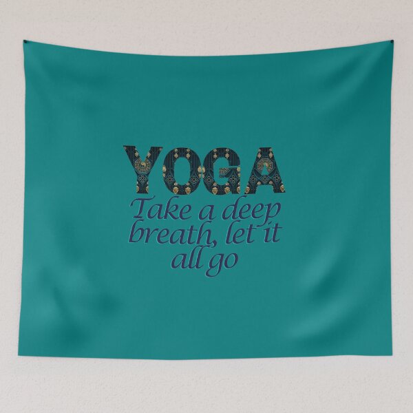 Item preview, Yoga-Take a Deep Breath, Let It All Go: Find Your Inner Peace with this Soothing Design designed and sold by Katedesignz.