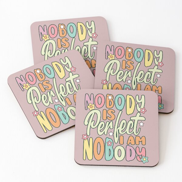 Item preview, Nobody Is Perfect I Am Nobody designed and sold by samah82.