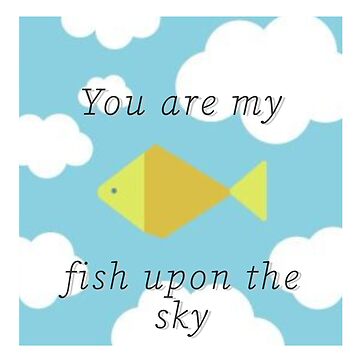 FISH UPON THE SKY Tシャツ PONDPHUWIN　GMMTV Fish upon the Sky - Wikipedia