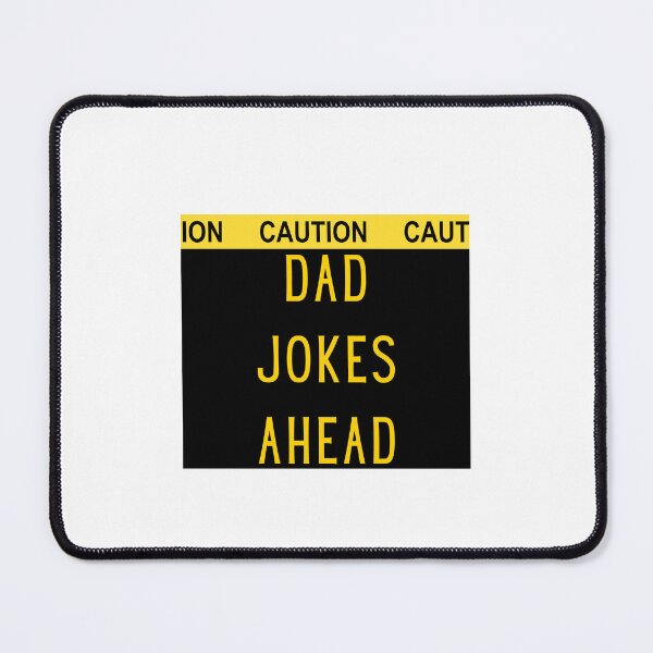 Item preview, Caution Dad Jokes Ahead designed and sold by WADH ⭐⭐⭐⭐⭐.