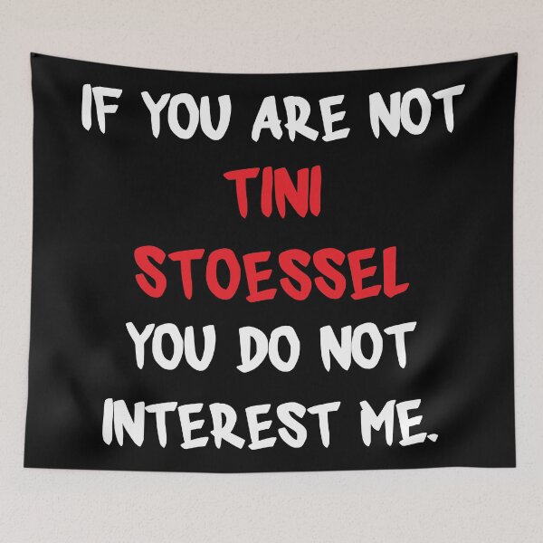 Item preview, Tini Stoessel - If you are not designed and sold by 2Girls1Shirt.