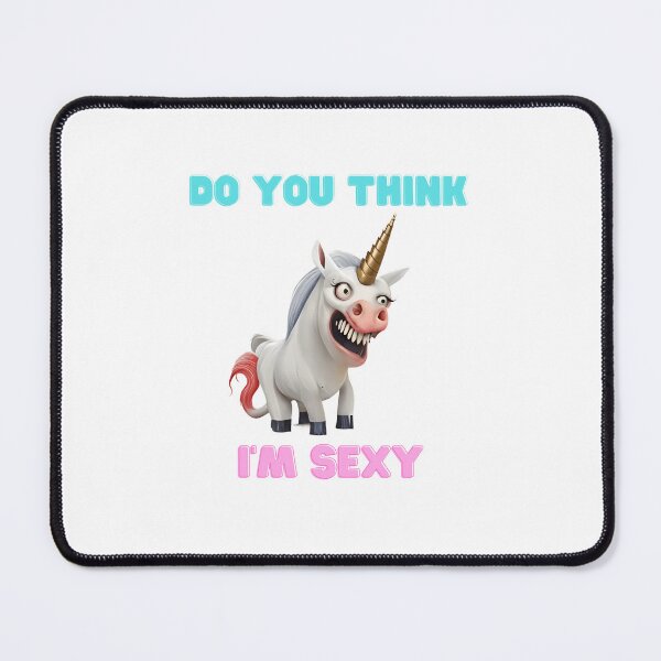 Item preview, Unicorn - Do you think I'm sexy designed and sold by TheRebelThreads.