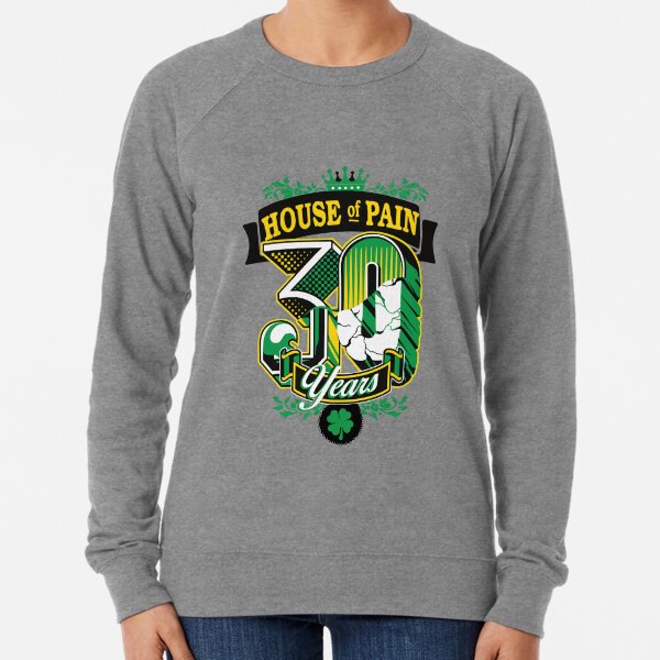 House of pain sweatshirt best sale