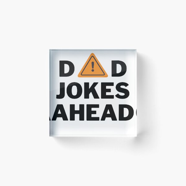 Item preview, Caution Dad Jokes Ahead designed and sold by WADH ⭐⭐⭐⭐⭐.
