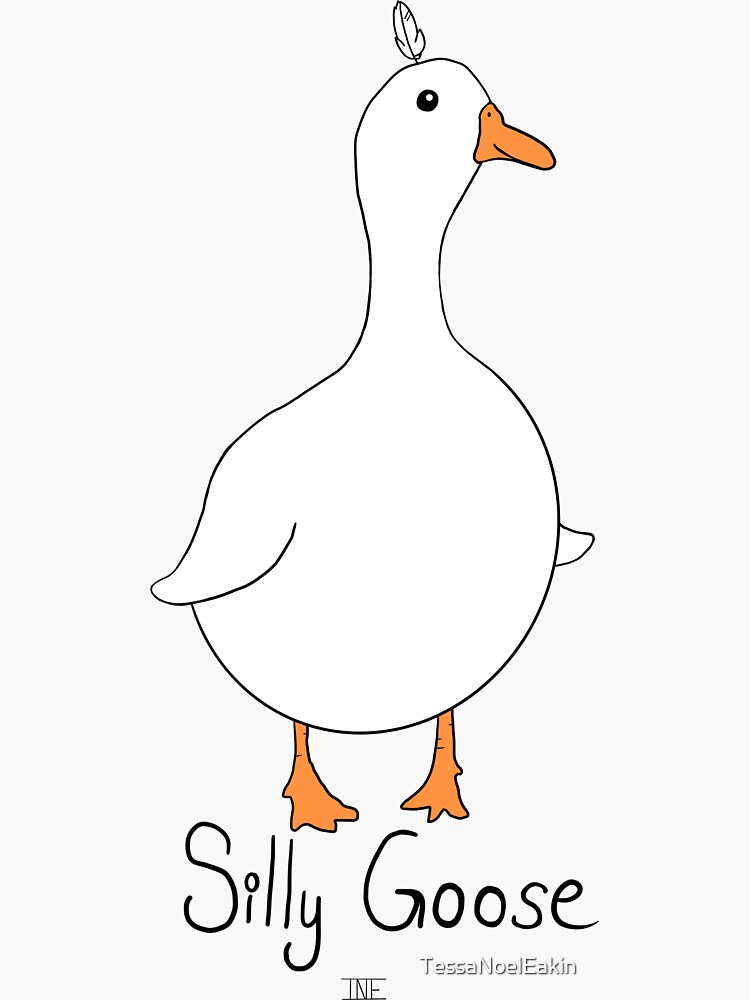 Cute Silly Goose Sticker for Sale by TessaNoelEakin