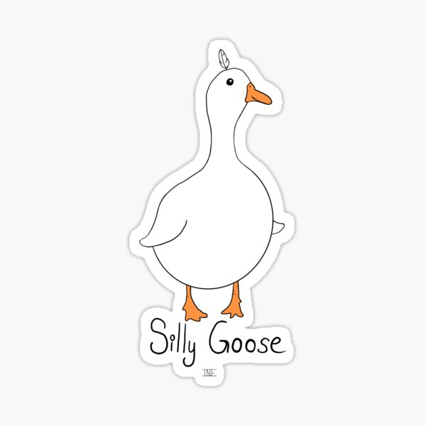 Silly Goose Stickers