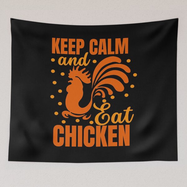 Item preview, Keep Calm And Eat Chicken designed and sold by designerpriti.