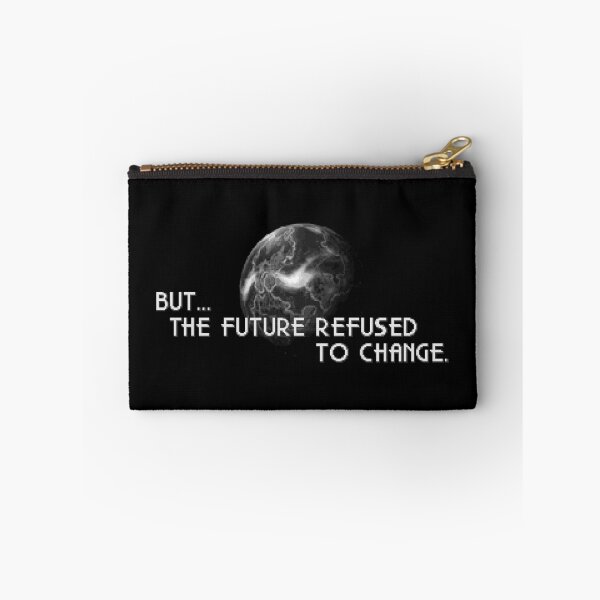 Item preview, But the future refused to change designed and sold by ChillerTyp.