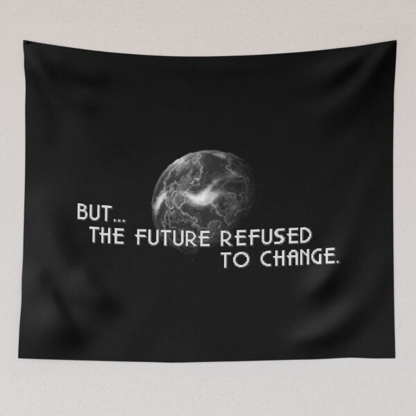 Item preview, But the future refused to change designed and sold by ChillerTyp.