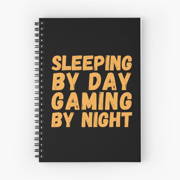 Item preview, Sleeping By Day Gaming By Night-Gaming Addict designed and sold by letsgetinspired.