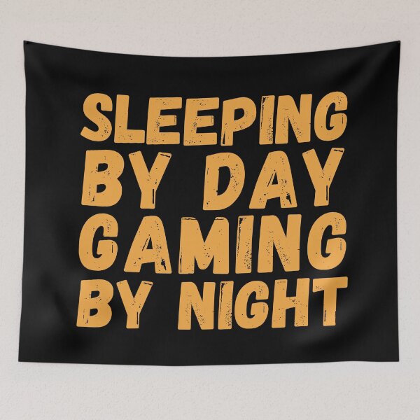 Item preview, Sleeping By Day Gaming By Night-Gaming Addict designed and sold by letsgetinspired.