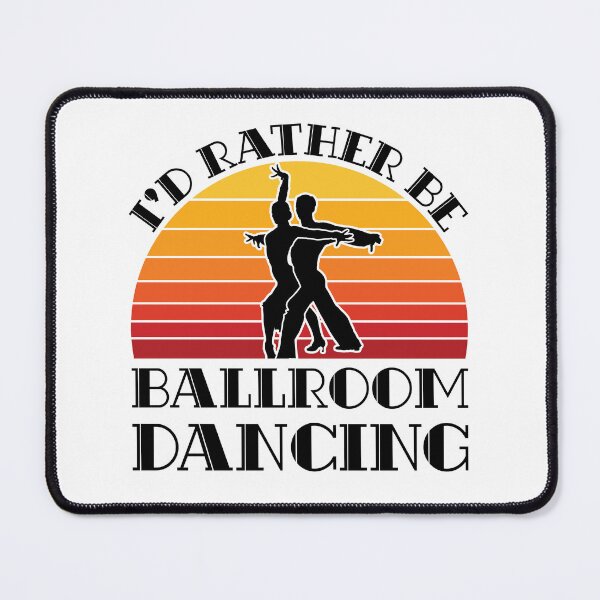 Item preview, I'd Rather Be Ballroom Dancing designed and sold by jaygo.