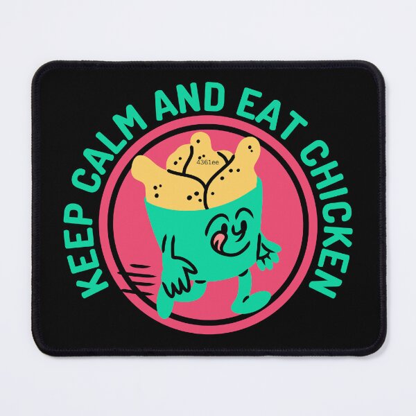 Item preview, Keep Calm And Eat Chicken designed and sold by designerpriti.