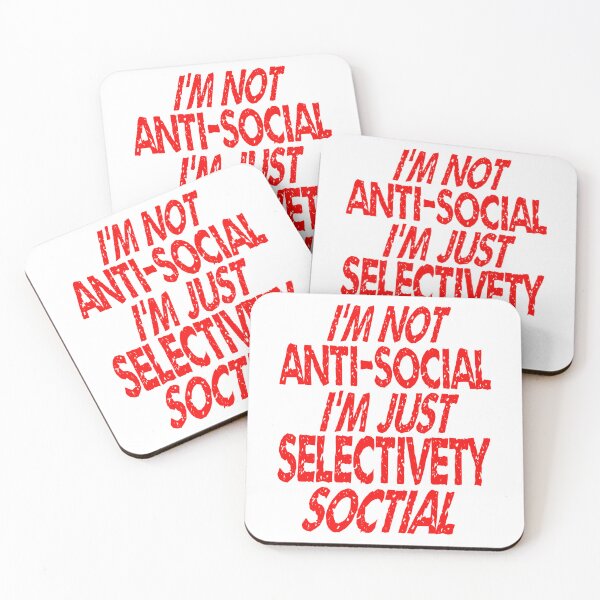 Item preview, I'm Not Antisocial I'm Just Selectively Social - funny designed and sold by nicedesign01.