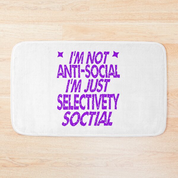 Item preview, I'm Not Antisocial I'm Just Selectively Social - lovely designed and sold by nicedesign01.