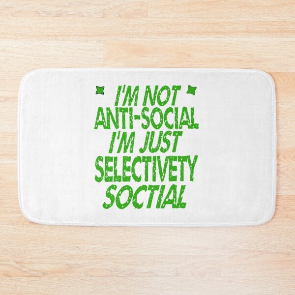 Item preview, I'm Not Antisocial I'm Just Selectively Social - lovely designed and sold by nicedesign01.