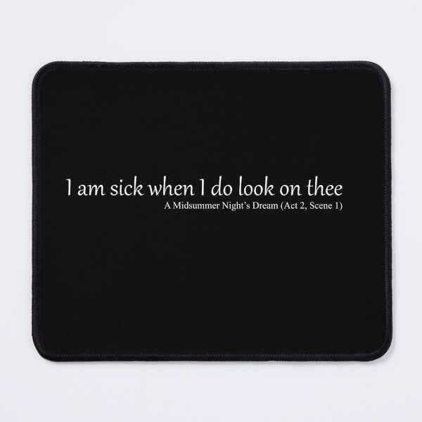 Item preview, I am sick when I do look on thee designed and sold by EmbarrassingDad.