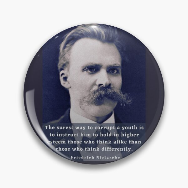 Item preview, Copy of friedrich nietzsche: The surest way to corrupt a youth..... designed and sold by artbleed.