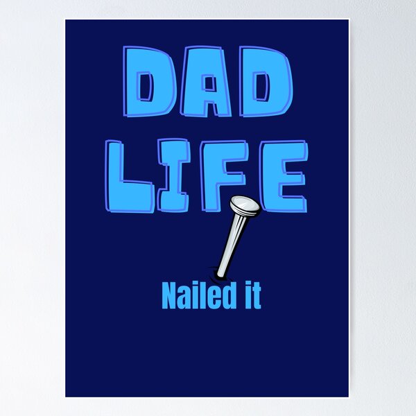 Item preview, Dad life, nailed it gift idea. designed and sold by Room4You.