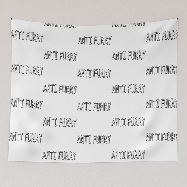 Item preview, Anti Furry  designed and sold by neelfs.