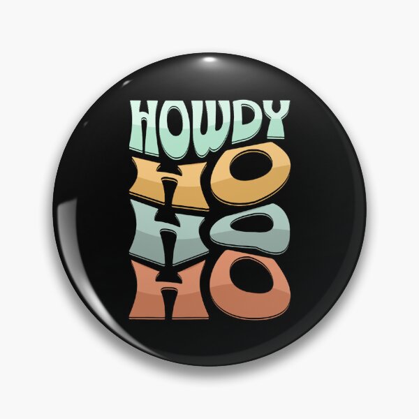 Item preview, Howdy Ho  designed and sold by vintageremembew.