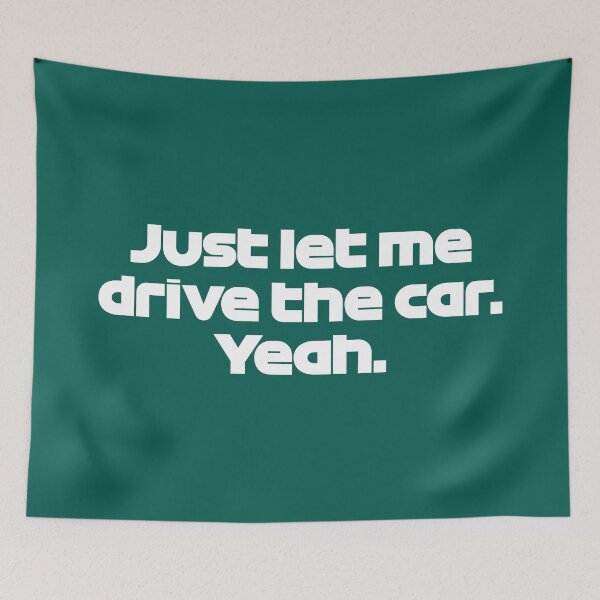 Item preview, Driver #18 Let Me Drive the Car | Best Team Radio Bahrain 2023 Season (Emerald Green BG) designed and sold by FilipeFerreira.
