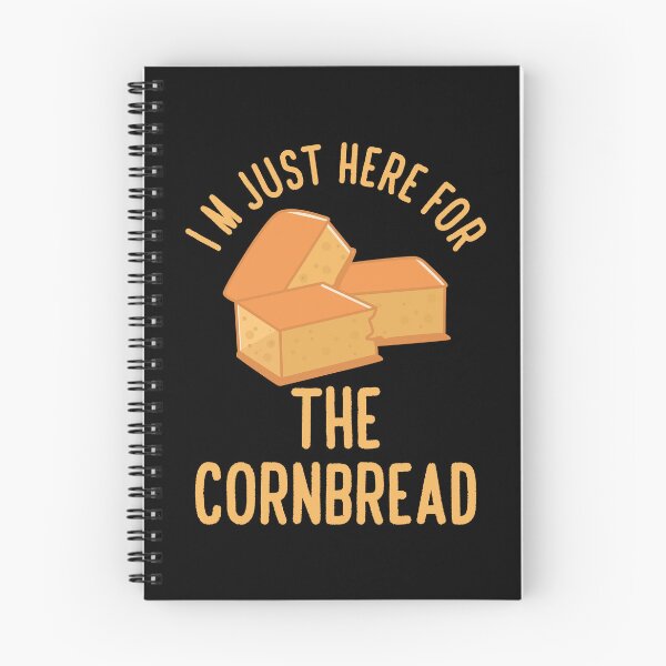 Item preview, I'm Just Here For The Cornbread designed and sold by DamnGoodDesign.