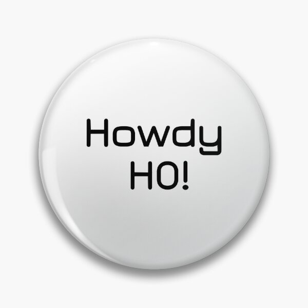 Item preview, Howdy Ho!  designed and sold by vintageremembew.