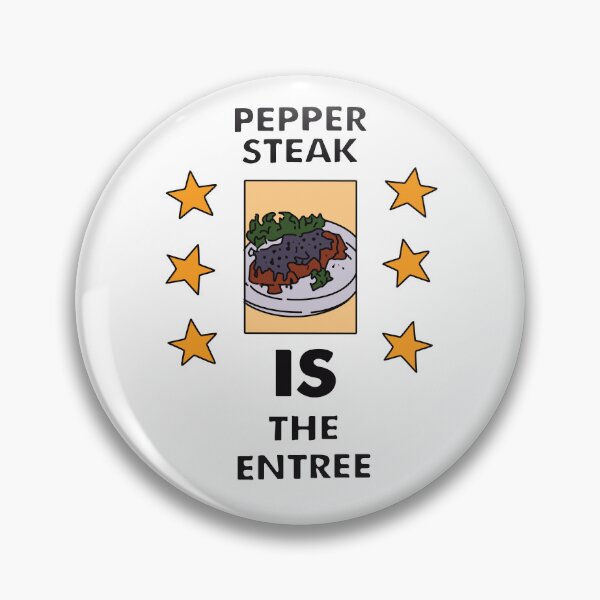 Item preview, Pepper Steak is The Entree designed and sold by REALsaintpetty.
